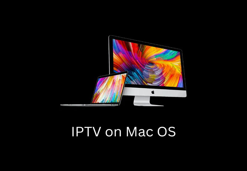 Streaming Tips and Tricks: IPTV and Mac